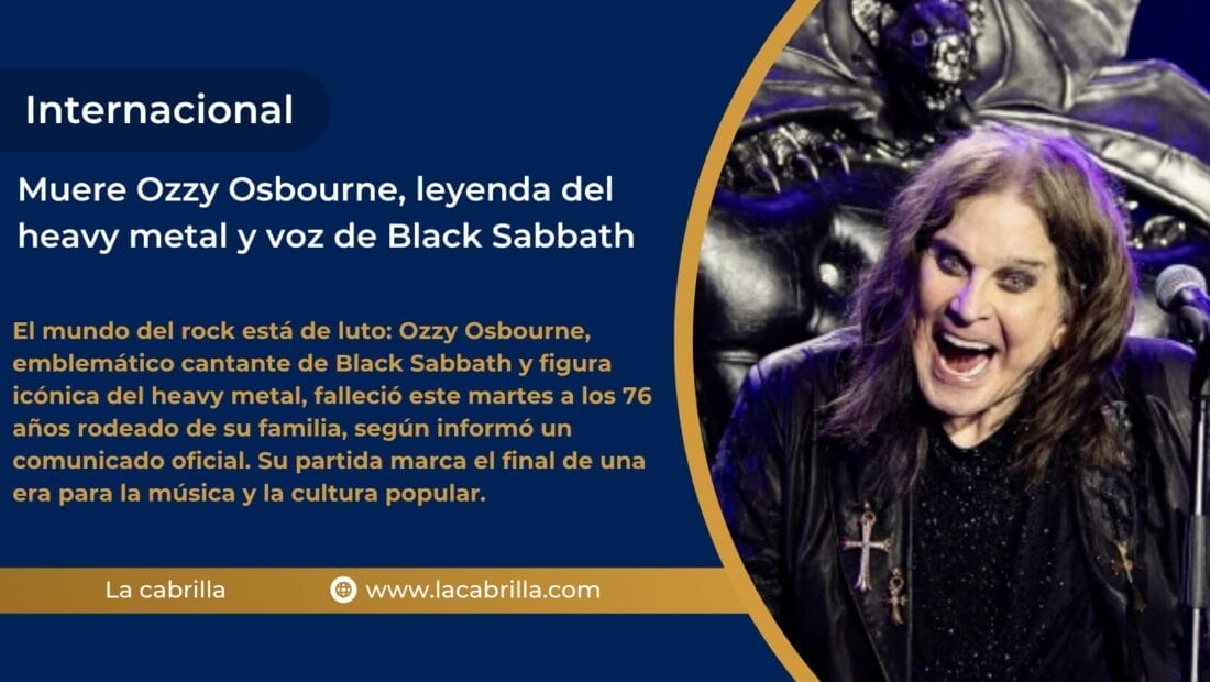 Muere Ozzy Osbourne, leyenda del heavy metal y voz de Black Sabbath