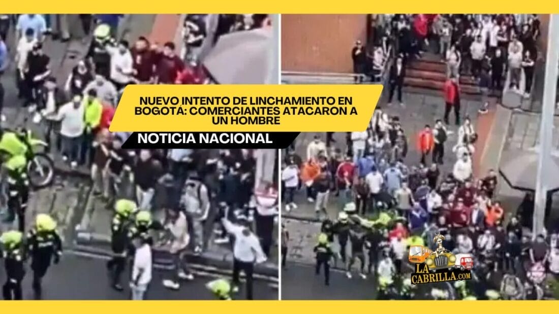 Nuevo intento de linchamiento en Bogotá: comerciantes atacaron a un hombre