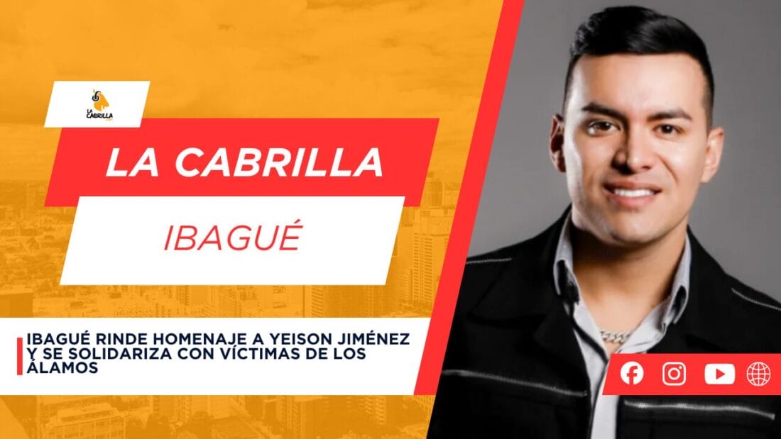 Ibagué rinde homenaje a Yeison Jiménez y se solidariza con víctimas de Los Álamos