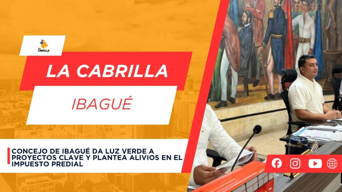 Concejo de Ibagué da luz verde a proyectos clave y plantea alivios en el impuesto predial