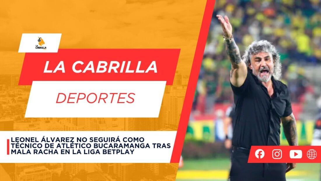 Leonel Álvarez no seguirá como técnico de Atlético Bucaramanga tras mala racha en la Liga BetPlay