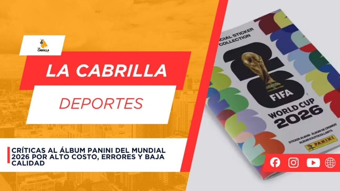 Críticas al álbum Panini del Mundial 2026 por alto costo, errores y baja calidad