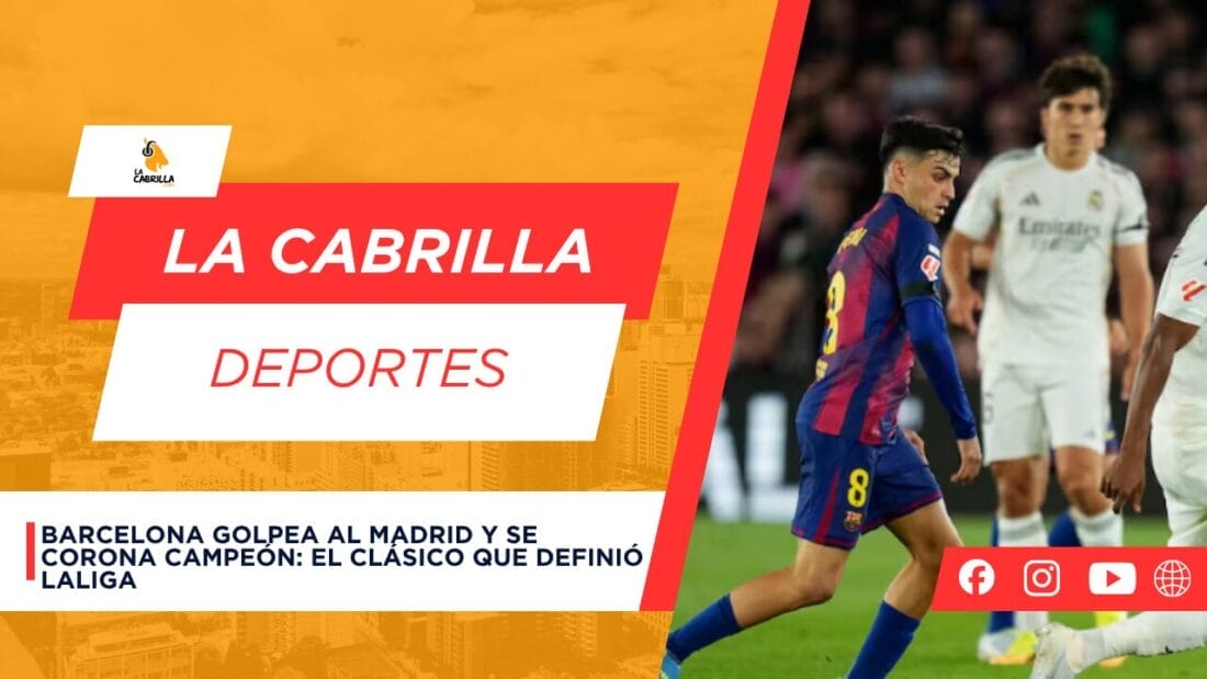 Barcelona golpea al Madrid y se corona campeón: el Clásico que definió LaLiga