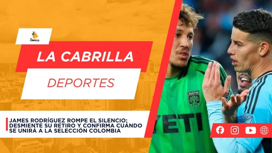 James Rodríguez rompe el silencio: desmiente su retiro y confirma cuándo se unirá a la Selección Colombia